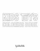 Kids Toys Coloring Book for Children - Create Your Own Doodle Cover (8x10 Softcover Personalized Coloring Book / Activity Book)