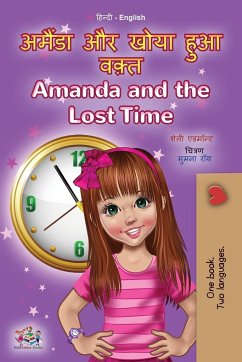 Amanda and the Lost Time (Hindi English Bilingual Book for Kids) - Admont, Shelley; Books, Kidkiddos