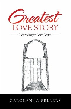 Greatest Love Story - Sellers, Carolanna