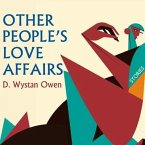 Other People's Love Affairs Lib/E: Stories
