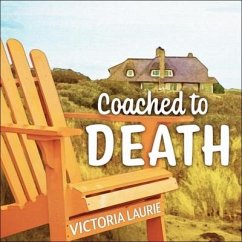 Coached to Death Lib/E - Laurie, Victoria