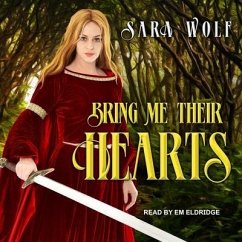 Bring Me Their Hearts - Wolf, Sara