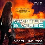 Wanted and Wired Lib/E