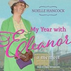 My Year with Eleanor: A Memoir