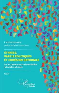 Ethnies, partis politiques et cohésion nationale - Kamara, Lamine