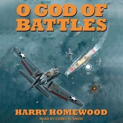 O God of Battles Lib/E - Homewood, Harry