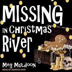 Missing in Christmas River Lib/E: A Christmas Cozy Mystery - Muldoon, Meg