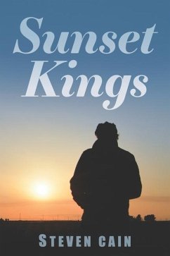 Sunset Kings - Cain, Steven