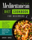 The New Mediterranean Diet Cookbook for Beginners