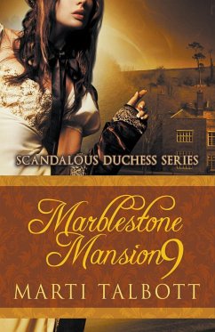 Marblestone Mansion, Book 9 - Talbott, Marti