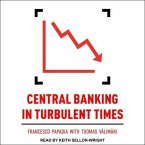 Central Banking in Turbulent Times Lib/E