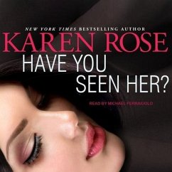 Have You Seen Her? - Rose, Karen