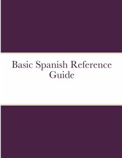 Basic Spanish Reference Guide - Blankenship, Stephen