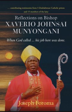 Reflections on Bishop Xaverio Johnsai MUNYONGANI - Foroma, Joseph