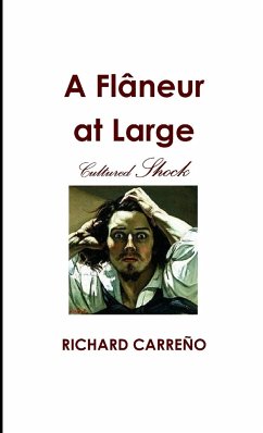 A Flâneur at Large - Carreño, Richard