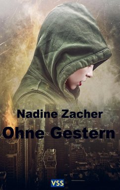 Ohne Gestern - Zacher, Nadine