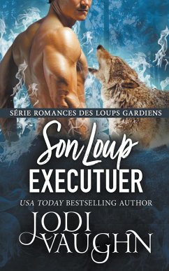 Son Loup Executuer - Vaughn, Jodi