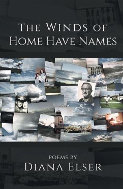 The Winds of Home Have Names - Elser, Diana