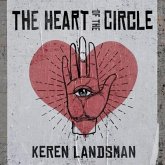 The Heart of the Circle Lib/E