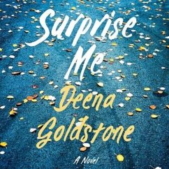 Surprise Me Lib/E - Goldstone, Deena