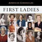 NPR American Chronicles: First Ladies Lib/E