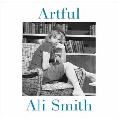 Artful Lib/E - Smith, Ali