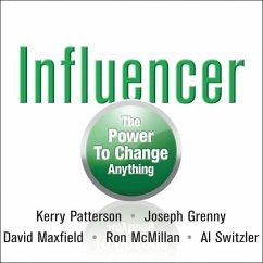 Influencer Lib/E: The Power to Change Anything - Patterson, Kerry; Grenny, Joseph
