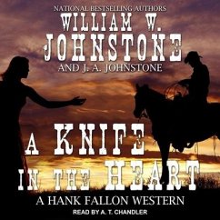 A Knife in the Heart - Johnstone, William W.; Johnstone, J. A.