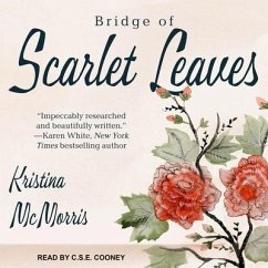Bridge of Scarlet Leaves - Mcmorris, Kristina