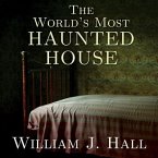 The World's Most Haunted House Lib/E: The True Story of the Bridgeport Poltergeist on Lindley Street
