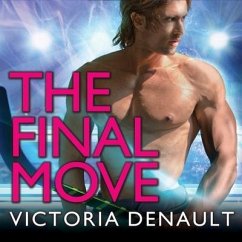 The Final Move Lib/E - Denault, Victoria
