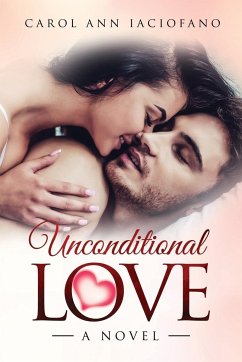 Unconditional Love - Iaciofano, Carol Ann