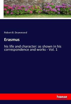 Erasmus - Drummond, Robert B.