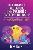 Insights in to Research, Innovation & Entrepreneurship: For Higher & Technical Education - Challenge of National Education Policy - 2020