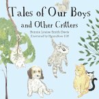 Tales of Our Boys and Other Critters