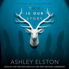 This Is Our Story - Elston, Ashley