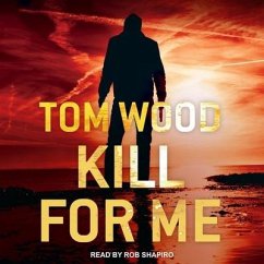 Kill for Me - Wood, Tom