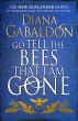 Go Tell the Bees that I am Gone - Bild 1
