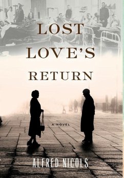 Lost Love's Return - Nicols, Alfred