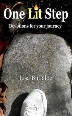 One Lit Step: Devotions for your journey - Buffaloe, Lisa