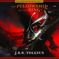The Fellowship of the Ring Lib/E - Tolkien, J R R