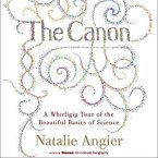 The Canon Lib/E: A Whirligig Tour of the Beautiful Basics of Science