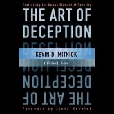 The Art of Deception: Controlling the Human Element of Security