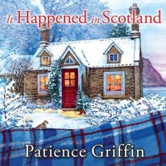 It Happened in Scotland - Griffin, Patience