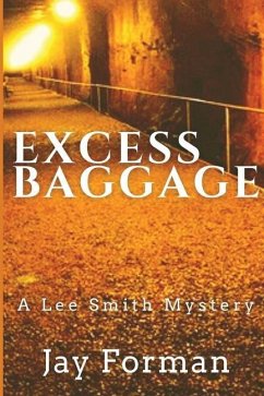 Cover Excess Baggage: A Lee Smith Mystery