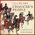 Chaucer's People Lib/E: Everyday Lives in Medieval England