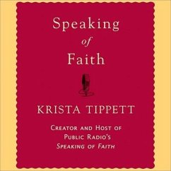 Speaking of Faith Lib/E - Tippett, Krista