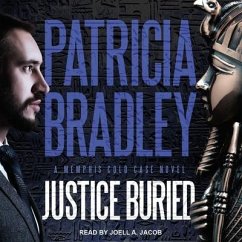Justice Buried Lib/E - Bradley, Patricia