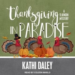 Thanksgiving in Paradise - Daley, Kathi