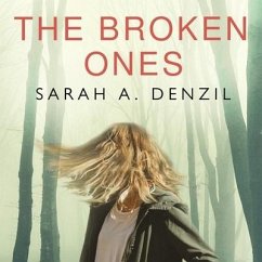 The Broken Ones - Denzil, Sarah A.